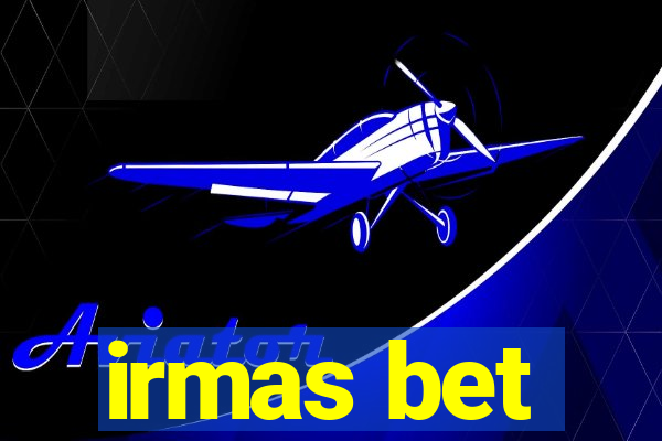 irmas bet